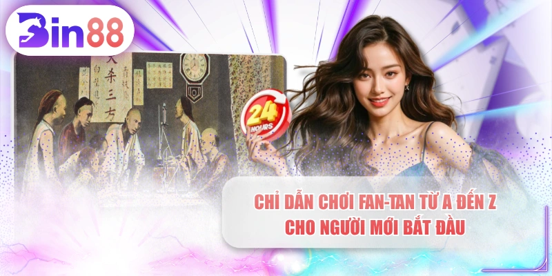 Chỉ Dẫn Chơi Fan-tan Từ A Đến Z Cho Người Mới Bắt Đầu